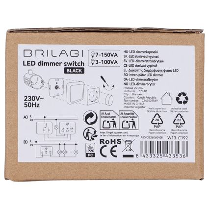 BRILAGI - Otočný stmievač s rámčekom 110W/230V čierny