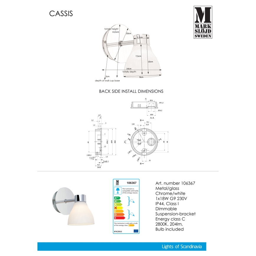 Markslöjd 106367 - Kúpeľňové nástenné svietidlo CASSIS 1xG9/18W/230V IP44