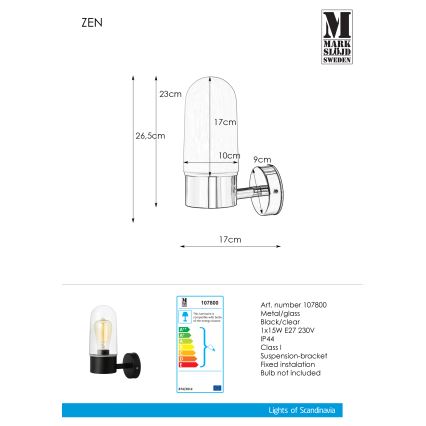 Markslöjd 107800 - Kúpeľňové nástenné svietidlo ZEN 1xE27/15W/230V IP44
